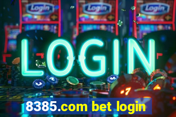 8385.com bet login